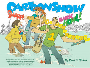 Cartoonshow author Derek M Ballard joins the 20th anniversary episode of Words and Pictures on KBOO Radio with S.W. Conser