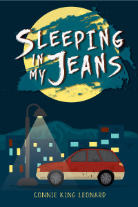 Sleeping In My Jeans by Connie King Leonard