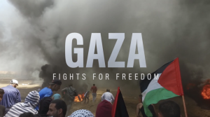 Gaza fights for freedom