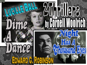 Lucille Ball in "Lured" (1947), Edward G. Robinson in "The Stranger" (1946)