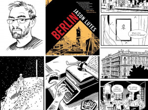 Jason Lutes' historical graphic novel Berlin Jason Lutes spent 20 years creating the historical graphic novel Berlin, set in the Weimar Republic. He talks about the book with Words and Pictures host S.W. Conser