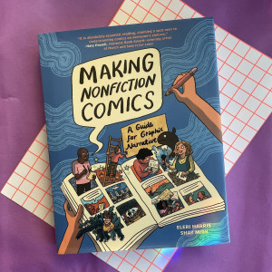 Comics journalists Eleri Mai Harris and Shay Sarah Mirk talk about Making Nonfiction Comics on Words and Pictures with S.W. Conser on KBOO Radio