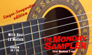 Monday Sampler with Ed Mellnik