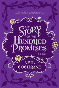 Cover of "The Story of the Hundred Promises" by Neil Cochrane Cover of "The Story of the Hundred Promises" by Neil Cochrane