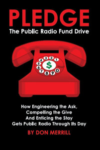 Pledge: The Public Radio Fund Drive