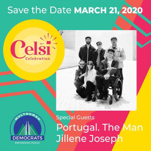 March 21st Multnomah County Democrats will host their annual Celsi Celebration. March 21st Multnomah County Democrats will host their annual Celsi Celebration.
