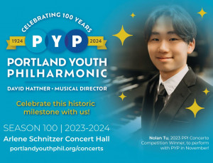 Poster for Portland Youth Philharmonic's 100th Season opening concert on Saturday, November 11th at 7:30pm