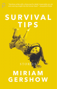Cover of "Survival Tips" by Miriam Gershow