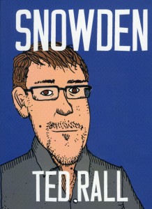 Ted Rall joins KBOO Radio's S.W. Conser on Words and Pictures to talk about his graphic biography of Edward Snowden