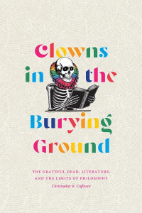 Clowns in the Burying Ground by Christopher Coffman